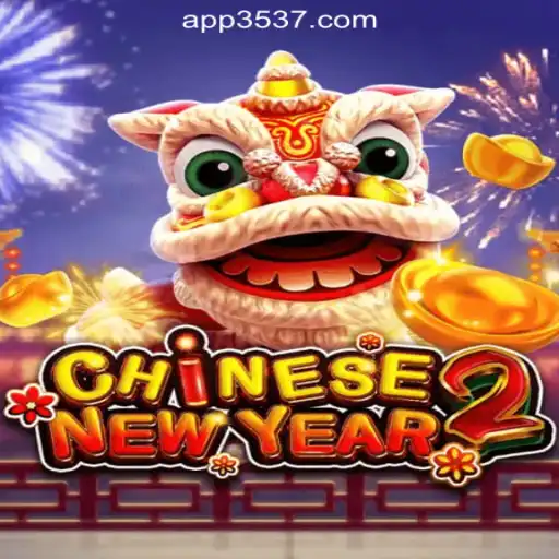 Experience the Thrill of CHINESENEWYEAR2 at 3537.COM Online Cassino Brasil #1
